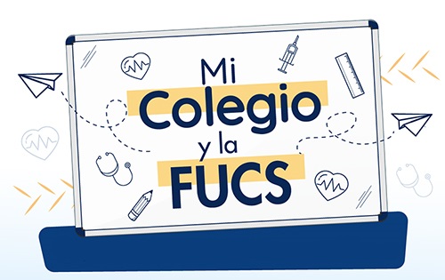 Mi Colegio y la FUCS